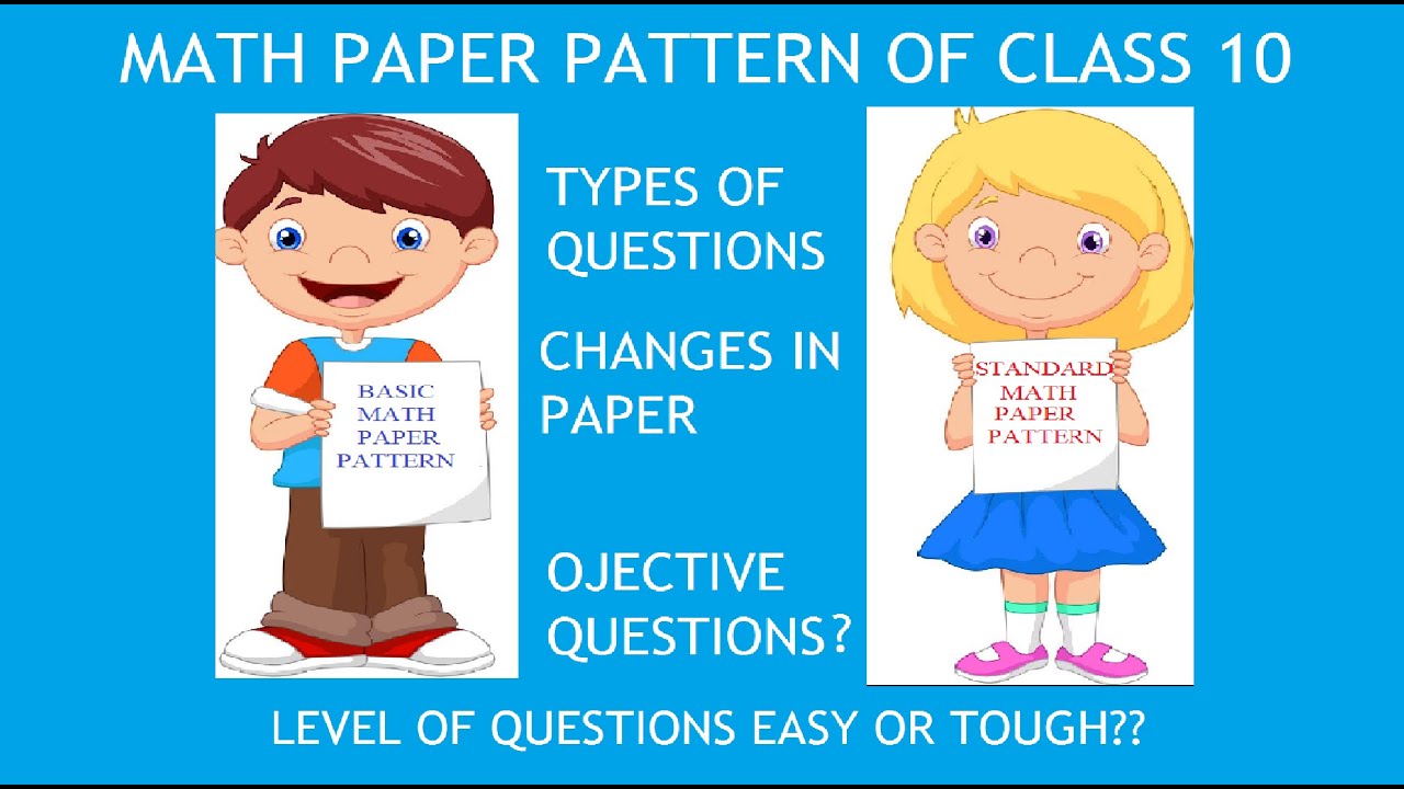 CBSE 2019  MATH Paper pattern for class 10 || Basic & Standard MATH|| discussion by Deepak sir
