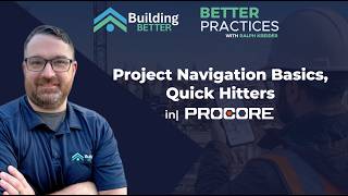 Project Navigation Basics, Quick Hitters