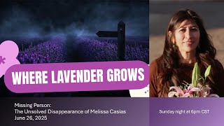 The Unsolved Disappearance of Melissa Casias