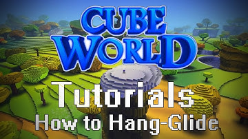 Cube World Tutorials - Hang Gliding (Special Item)