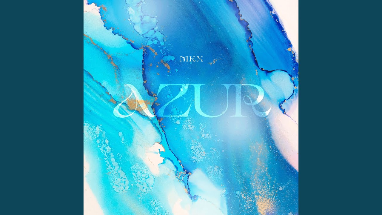 Watch Azur on YouTube Watch Azur on YouTube