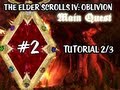The elder scrolls iv oblivion  tutorial 23