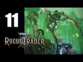 Warhammer 40k rogue trader  ep 11 when it cranes