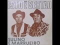 Sulino & Marrueiro - Isto é Sertão  1975