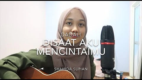 Dadali - disaat aku mencintamu (cover)