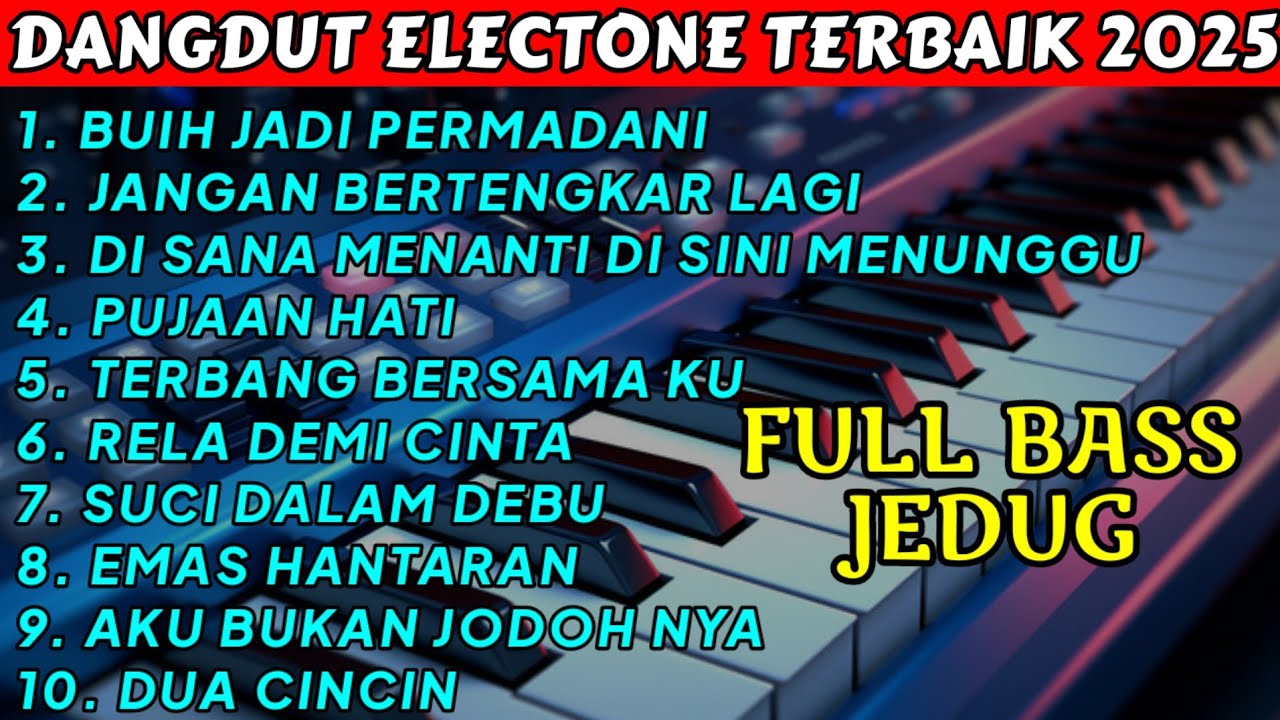 DANGDUT FULL ALBUM BUIH JADI PERMADANI FULL BASS JEDUG COVER MAYA CHANDRA