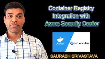 Container Registry Integration with Azure Security Center
