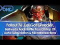 Fallout 76 Just Got Greedier, Bethesda Adds Battle Pass On Top Of Subscription & Microtransactions