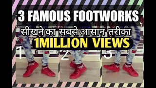 3 Famous Footwork Moves | Footwork Tutorial in Hindi | Simple Hip Hop Steps For Beginners