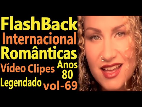 Músicas Internacionais Românticas 70-80-90 - vol- (69) - Legendado - Vídeo Clipes