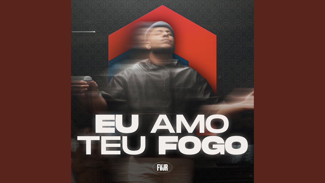 Eu Amo Teu Fogo (Ao Vivo)