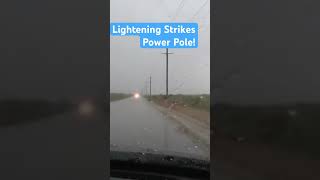 Lightening Strikes Power Pole South of Bakersfield CA