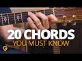 20 Chords Every REAL Guitar Player Needs To Know