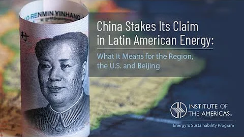 China Stakes its Claim in Latin American Energy: What it Means for the Region, the U.S., and Beijing - DayDayNews