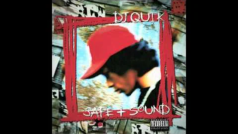 DJ Quik - Safe + Sound