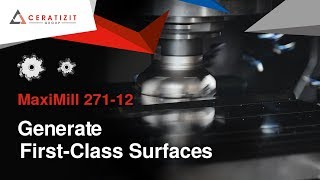 MaxiMill 271-12: Generate First-Class Surfaces!