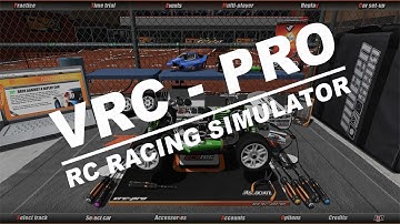 VRC PRO Overview: RC Racing PC Simulator Game