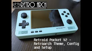 Retroid Pocket V2  Retroarch Theme, Config and Setup