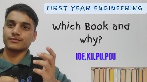 All About First Year Engineering Books || IOE, KU, PU, PoU || IOE ENTRANCE GUIDE