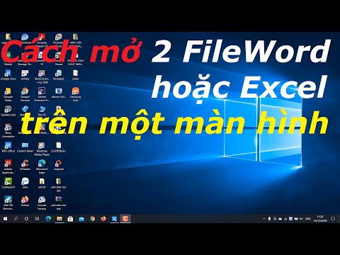 CÁCH MỞ 2 FILE WORD HOẶC EXCEL TRÊN CÙNG MỘT MÀN HÌNH