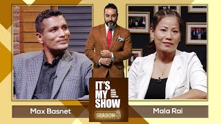 Max Basnet & Mala Rai | It's My Show With Suraj Singh Thakuri S03 E33 | 19 September 2020