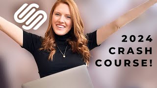 LEARN Squarespace in 10 minutes  2024 CRASH COURSE!