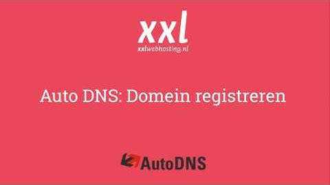 #HowTo AutoDNS: Domein registreren