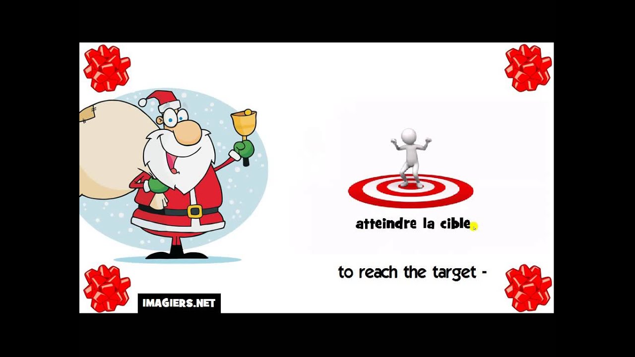 How to say to reach the target in French YouTube