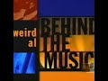 Behind the Music - Weird Al Yankovic