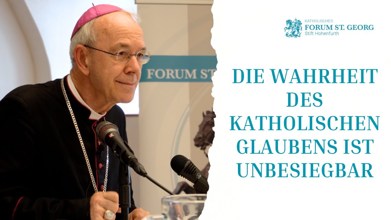 BISCHOF SCHNEIDER über DIE WAHRHEIT DES KATHOLISCHEN GLAUBENS