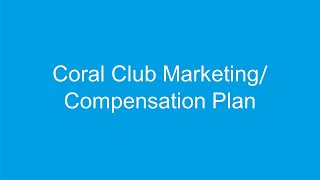 Coral Club Marketing