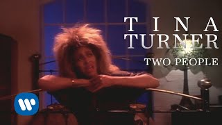 Tina Turner - Two People (Official Music Video)