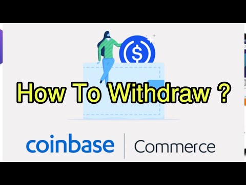 How To Withdraw Money From Commerce Coinbase