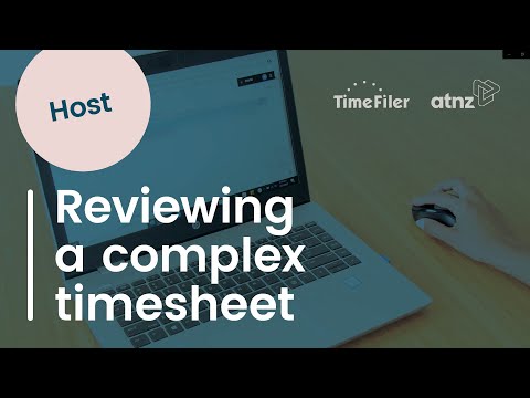 Host Tutorial - How to review a complex timesheet