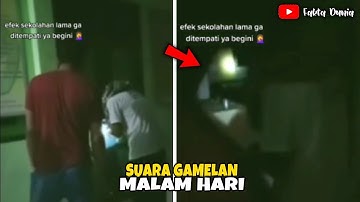 Viral!! Bikin Heboh!! Sampai Didatangi Warga Sekampung! Tiba tiba Terdengar Suara Gamelan Saat Malam