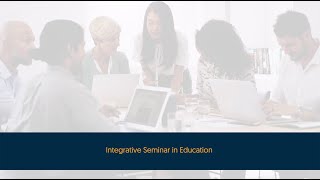 Integrative Seminar in Education