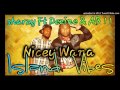 Sharzy Ft Dezine & AB11 - Nicey Wana (Pacific Music 2015)