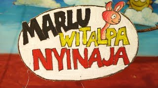 Marlu Witalpa Nyinanja - Yuendumu School - May 2019