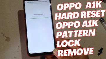 Oppo A1k Hard Reset  Oppo A1k Pattern Lock Remove  Oppo A1k Pin Lock Remove  Password Unlock