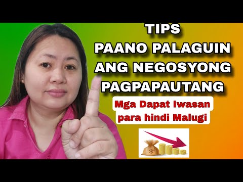 Tips Paano lumago negosyo Pagpapautang l Paano Iwasan Malugi @ WengpinayTv