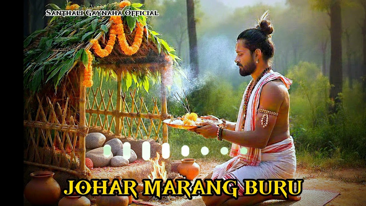 Johar Johar Marang Buru ll New Santhali Video 2026 @Chahab_Landa 