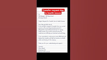 transfer request letter due to health issues #transferrequest #transfer