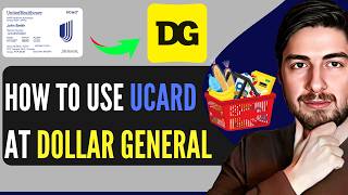 How To Use UCard At Dollar General 2026