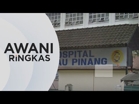 AWANI Ringkas: JKNPP sahkan kematian pegawai perubatan Hospital Pulau Pinang