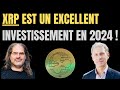 Ripplexrp le xrp est une opportunit dinvestissement exceptionnelle en 2024 