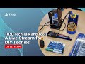 Th3d tech talk and tools a livestream for diy techies  730pm cst 4523