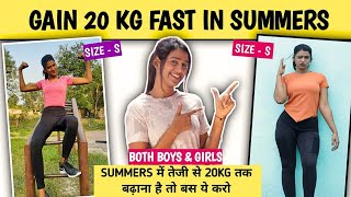 How I gained 20 KG Weight Faster | Summer में पतले लोग वजन ऐसे बढ़ाएं | Fitness Journey