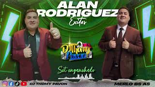 SET ALAN RODRIGUEZ EXITOS 2026 | FEBRERO 2026 | DJ THOMY PAVON