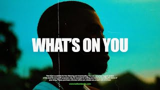 Afrobeat Type Beat 2025 - 'WHAT'S ON YOU' | Afrobeat Instrumental