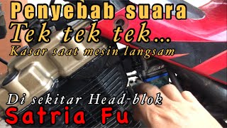 Kenali suara kasar Satria Fu akibat timming chain/rantai keteng kendor